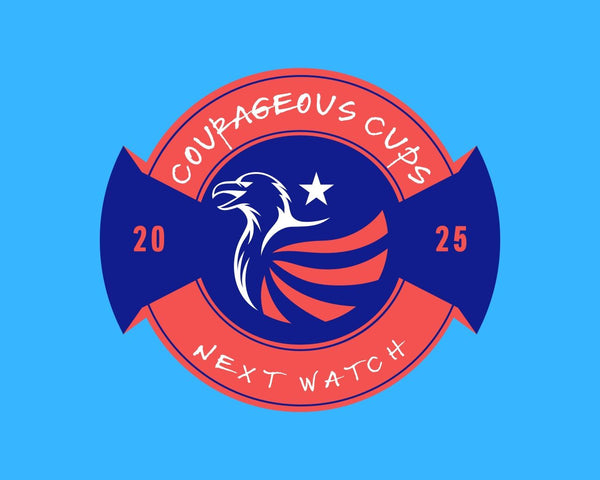 Courageous Cups